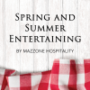 Spring and Summer Entertaining at Home